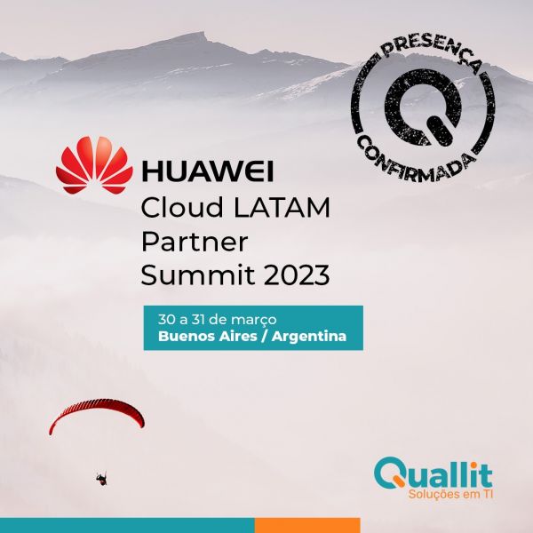 Huawei Cloud LATAM Partner Summit 2023